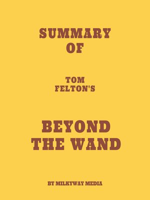 cover image of Summary of Tom Felton's Beyond the Wand